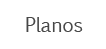 Planos